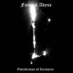 Funeral Abyss : Glorification of Darkness